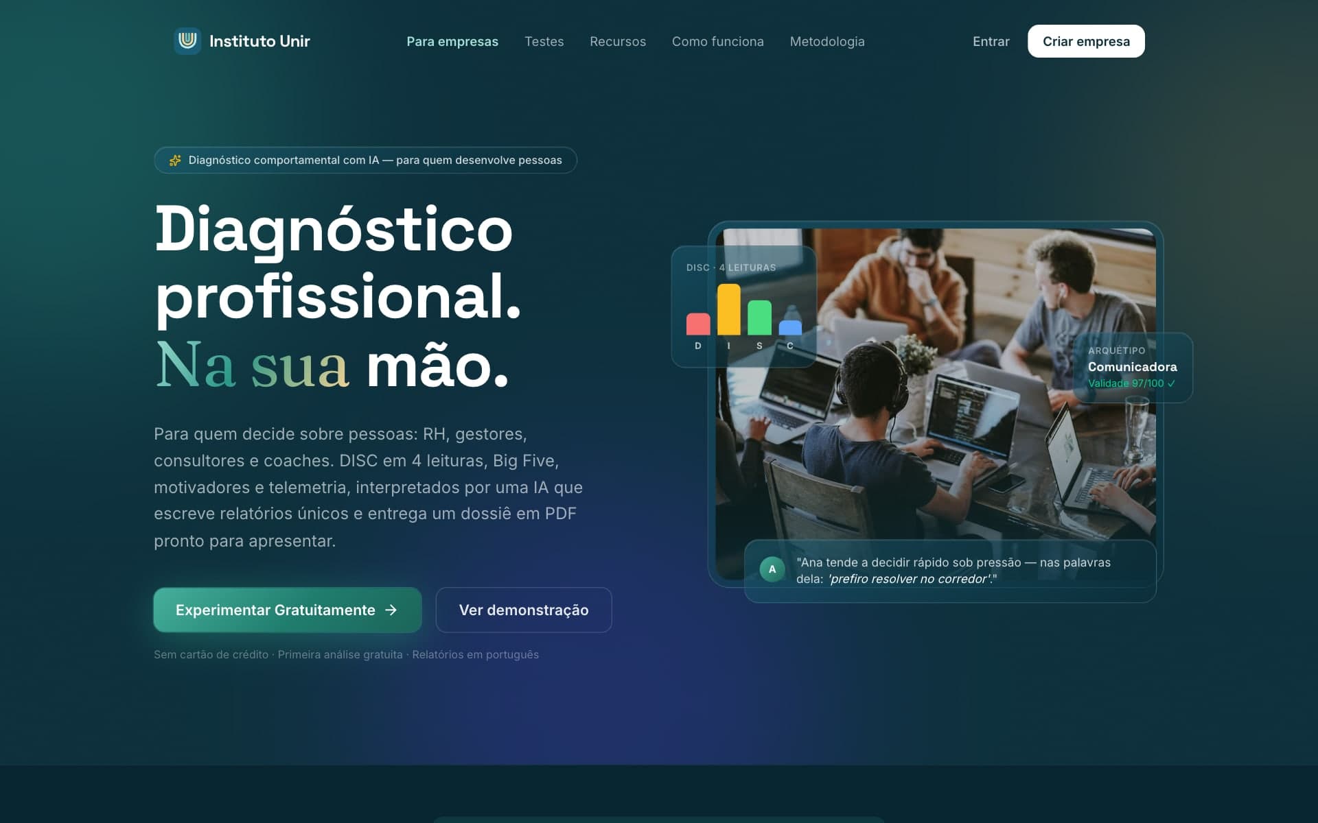 Instituto Unir: Diagnóstico comportamental profissional, na sua mão.